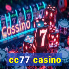 cc77 casino